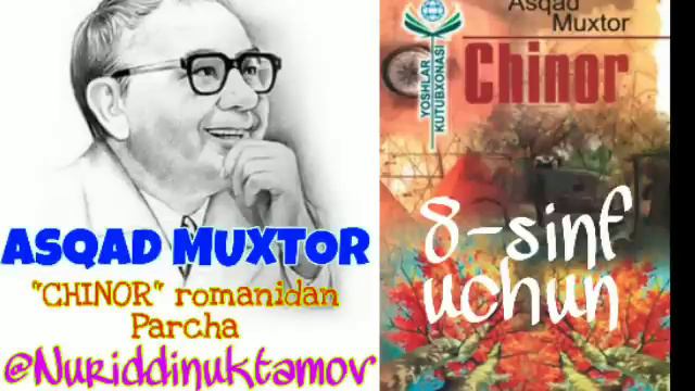 #8sinf #asqadmuxtor #chinor Asqad Muxtor "CHINOR" romandan parcha смотреть онлайн