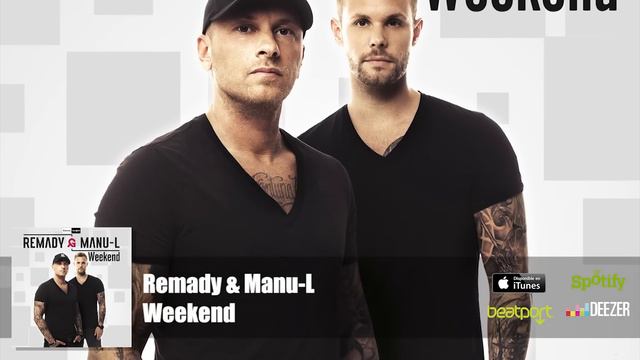 Remady & Manu L - Weekend (Official Audio) смотреть онлайн