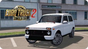 ОБЗОР МОДА НИВА 2121 на Euro Truck Simulator 2 1.47