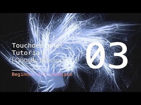 [Beginner-Intermediate] Touchdesigner Tutorial03: Ghostly Blossomed смотреть онлайн
