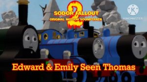 [Sodor Fallout] - Edward & Emily Seen Thomas