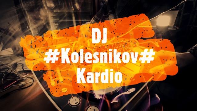 ?DJ #Kolesnikov# ? #Kardio ? New & Best Techno Music Chill Out Mix 4K Ultra HD смотреть онлайн