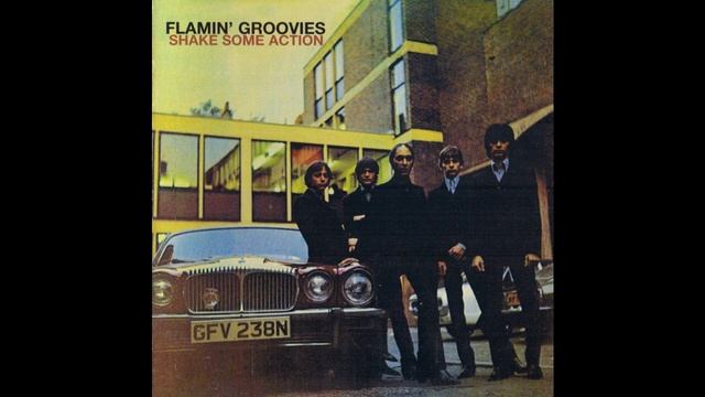Flamin' Groovies - "Shake Some Action" смотреть онлайн