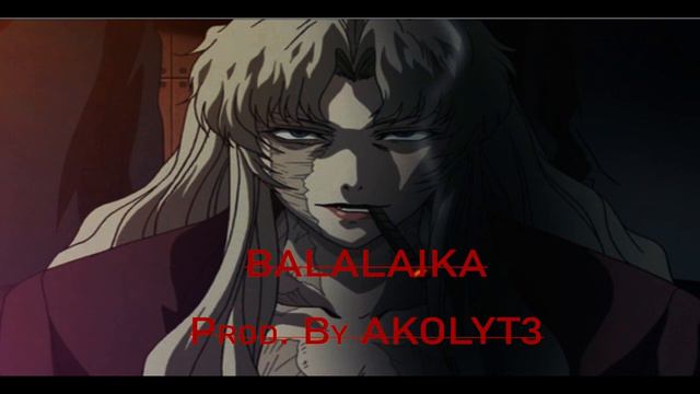 Balalaika Prod by Akolyt3 смотреть онлайн