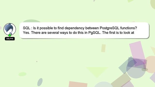 SQL : Is it possible to find dependency between PostgreSQL functions? смотреть онлайн