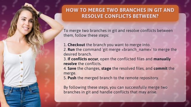 How to merge two branches in git and resolve conflicts between? смотреть онлайн
