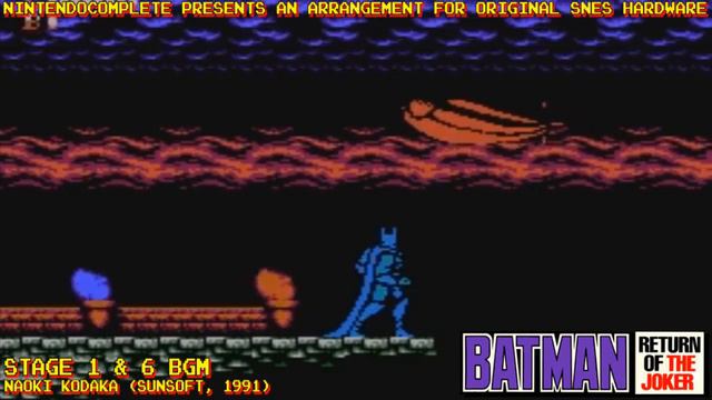 ♫STAGE 1 And 6 BGM (Batman： Return Of The Joker) SNES Arrangement - NintendoComplete