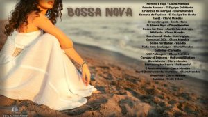 MUSICA LATINA | BOSSA NOVA | БОССА-НОВА | Латиноамериканская музыка