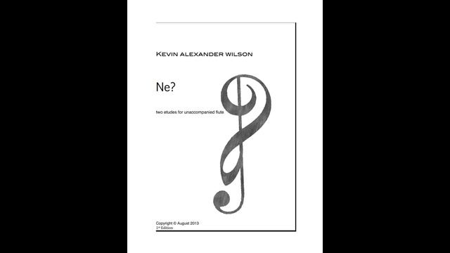 Ne? Two etudes for unaccompanied flute смотреть онлайн