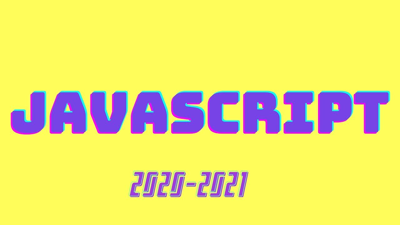 35 JavaScript технологий / успей выучить до 2021 смотреть онлайн