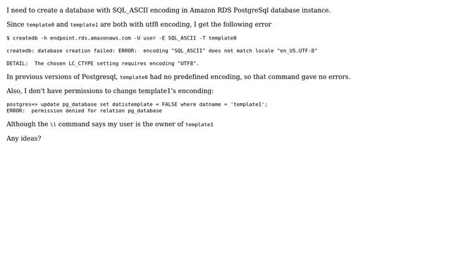 Databases: How to change database encoding in an Amazon RDS Postgresql instance? смотреть онлайн