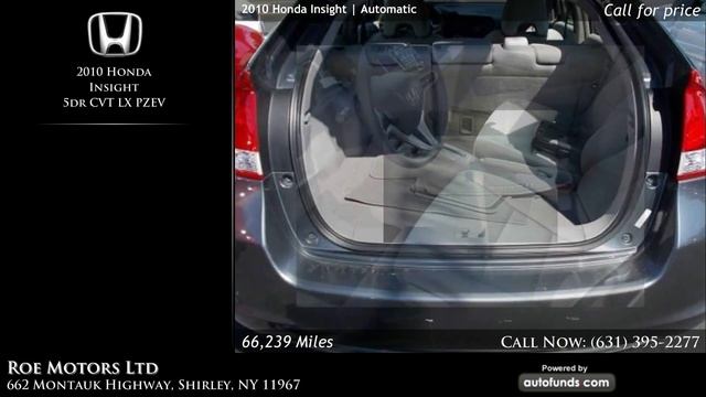 Used 2010 Honda Insight | Roe Motors Ltd, Shirley, NY - SOLD смотреть онлайн