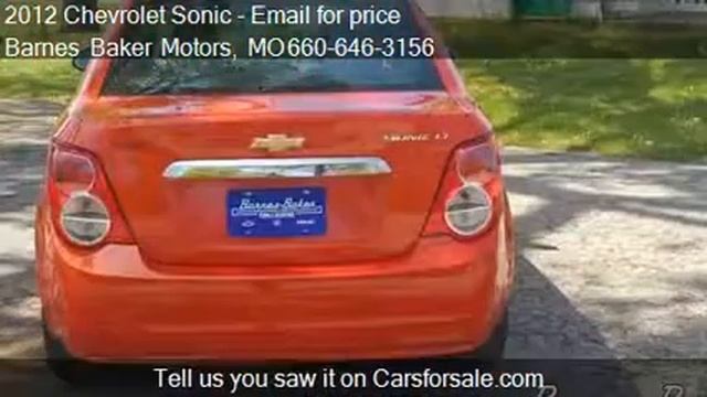 2012 Chevrolet Sonic Sedan 2LT - for sale in Chillicothe, MO смотреть онлайн