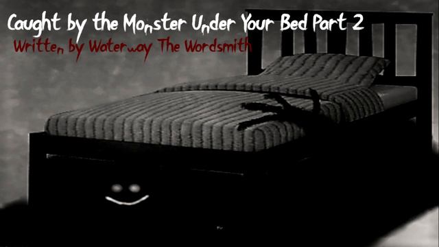 Caught by the Monster Under Your Bed Part 2 [Horror ASMR RP] [Chased] [Male x Listener] смотреть онлайн