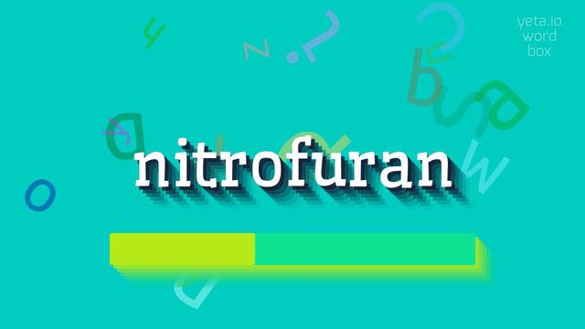 NITROFURAN - HOW TO PRONOUNCE NITROFURAN? #nitrofuran смотреть онлайн