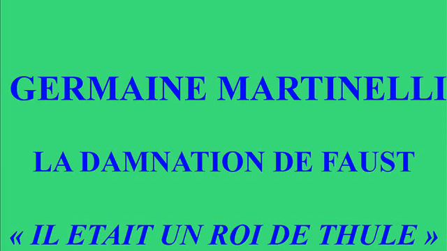 Germaine Martinelli La Damnation de Faust Il était un roi de Thulé Polydor 566040 смотреть онлайн