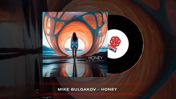Mike Bulgakov - Honey (2024)