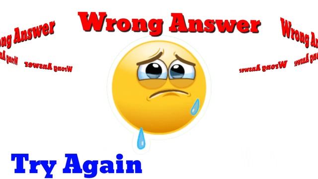 Wrong Answer Emoji || Try again , better luck next time from G Smart смотреть онлайн