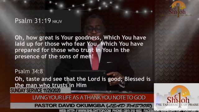 Sunday Service: Pastor David Okumgba - Live Your Life As A Thank You Note To God.  - 11.29.2020