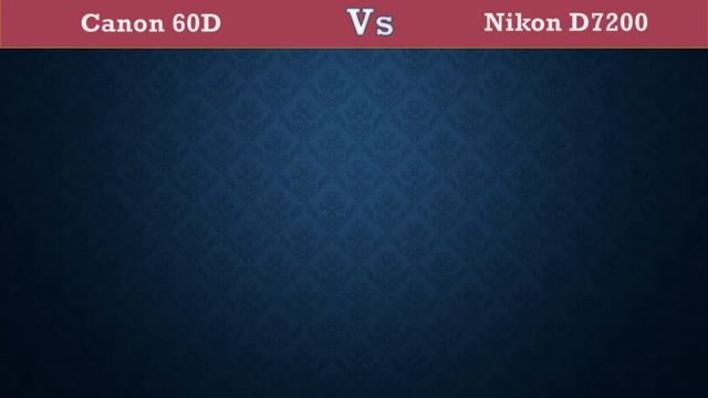 Canon 60D Vs Nikon D7200 - Comparison, Specifications, Price смотреть онлайн