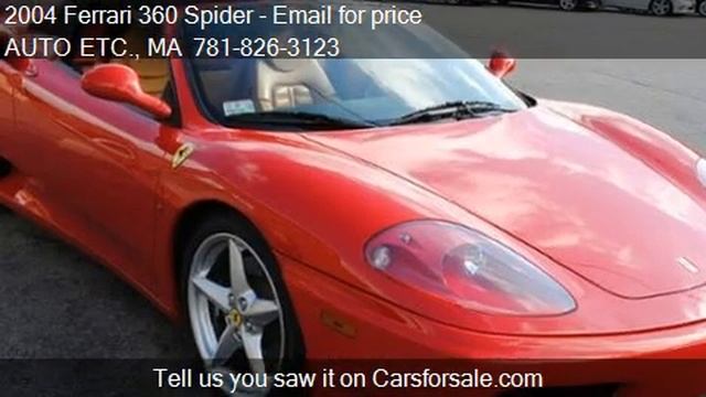2004 Ferrari 360 Spider Spider - for sale in HANOVER, MA 023 смотреть онлайн