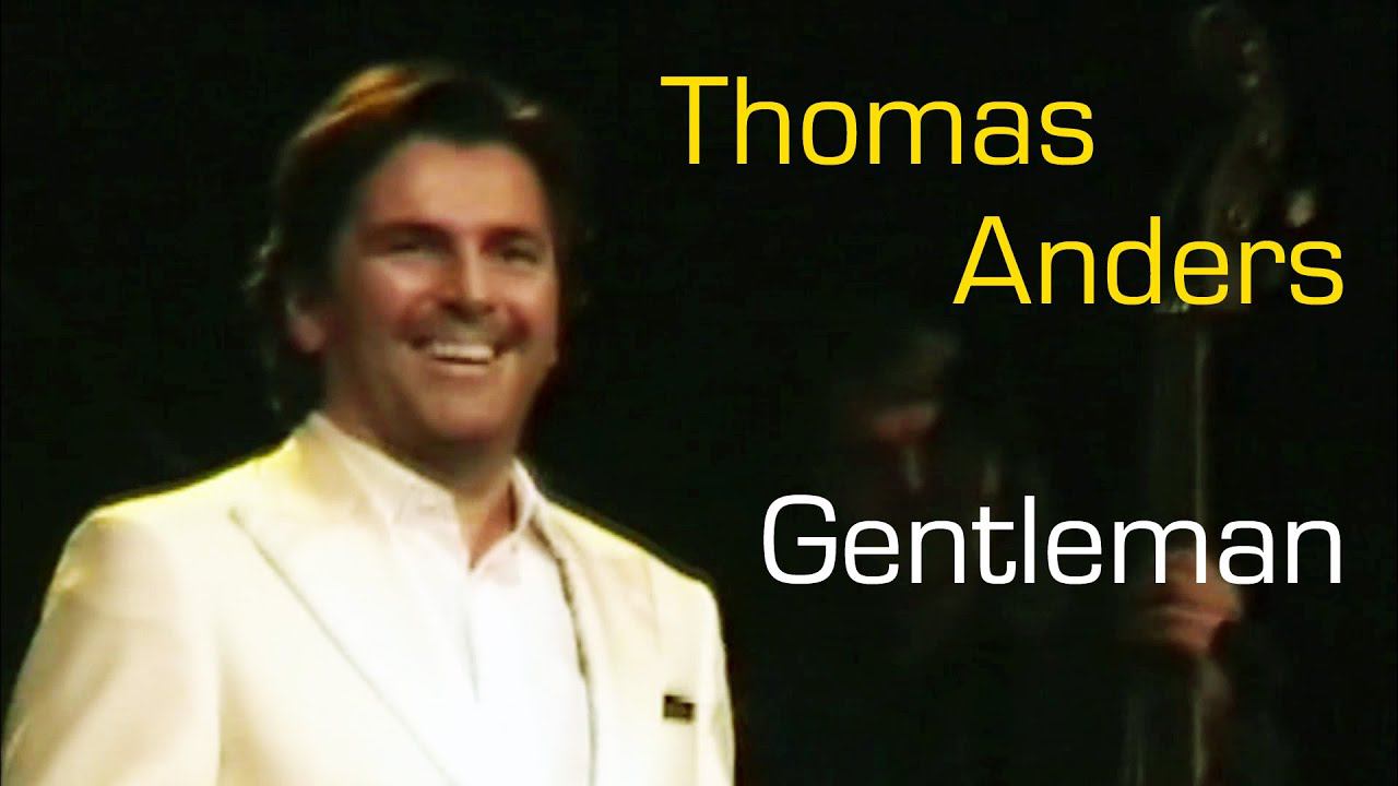 Thomas Anders - Gentleman of Music смотреть онлайн