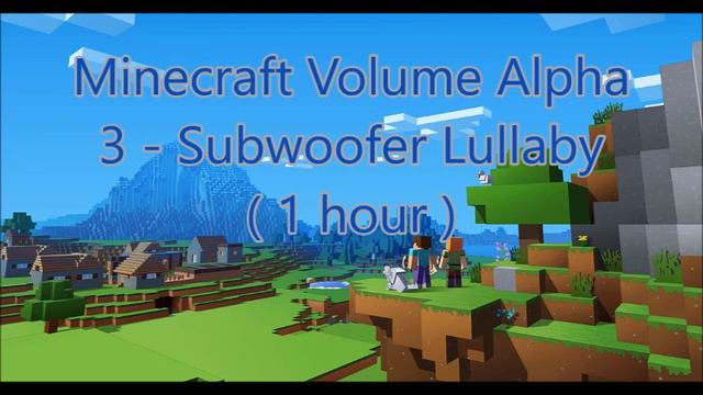 C418 - Subwoofer Lullaby ( Minecraft Volume Alpha 3 ) ( Hal 1 ) ( 1 hour ) смотреть онлайн