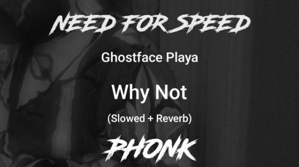 NEED FOR SPEED × PHONK | Why Not (Slowed + Reverb)