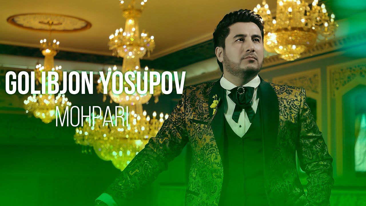 Ғолибчон Юсупов - Моҳпари | Golibjon Yosupov Mohpari смотреть онлайн