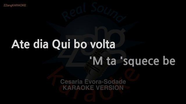 Cesaria Evora-Sodade (Melody) (Karaoke Version) смотреть онлайн