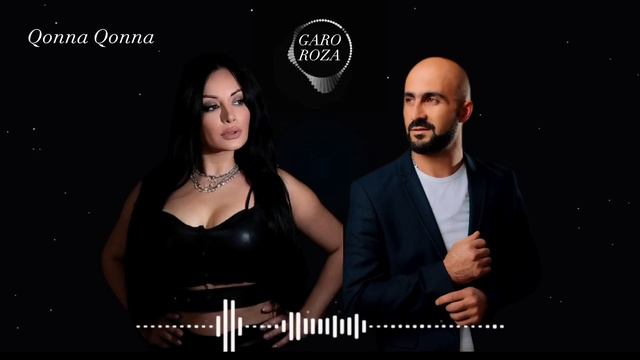 GARO DUMOYAN & ROZA TEVONYAN Qonna Qonna 2023 смотреть онлайн
