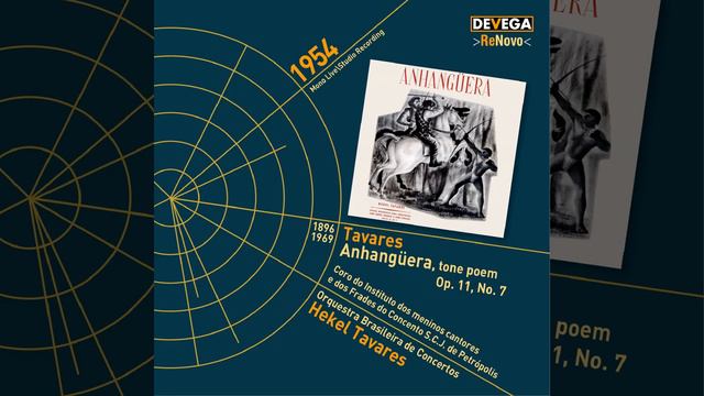 Tavares Anhangüera, Tone Poem, Op. 11, No. 7: I. Bênção da Bandeira смотреть онлайн