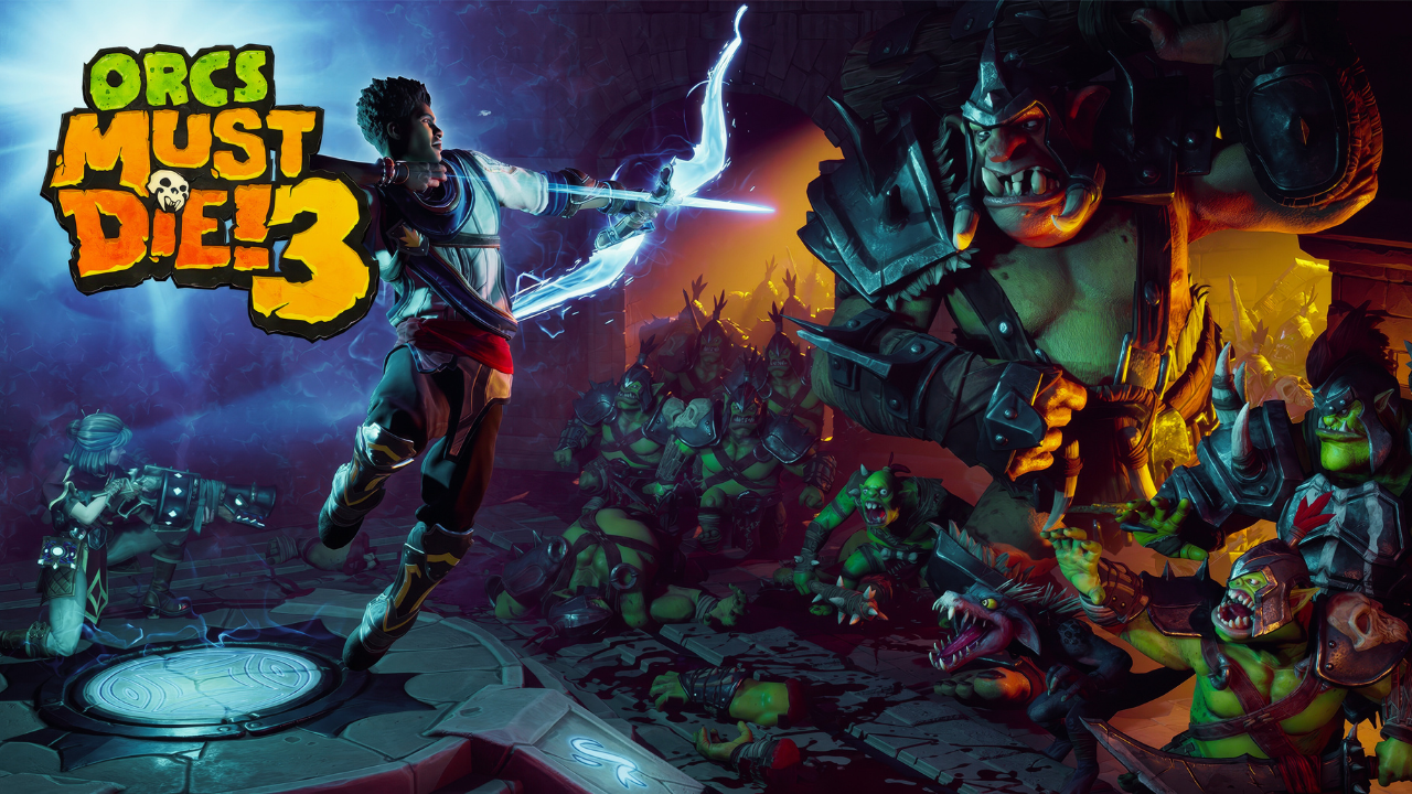 Orcs Must Die 3 _ Орки должны умереть 3