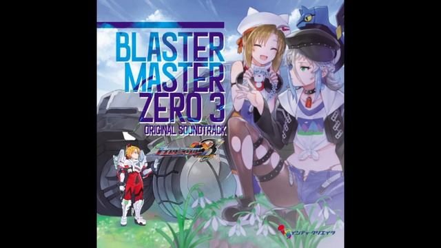 Chaos Drive - Blaster Master Zero 3 Original Soundtrack смотреть онлайн