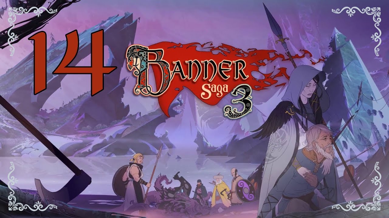 The Banner Saga 3 ★ 14: Последний рывок