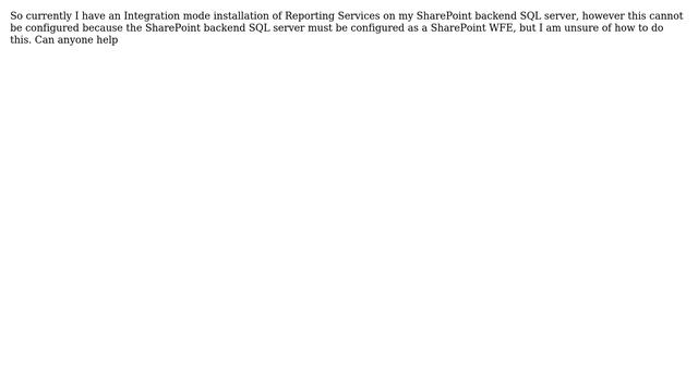 Sharepoint: Configure Reporting Services on SharePoint backend SQL server (2 Solutions!!) смотреть онлайн