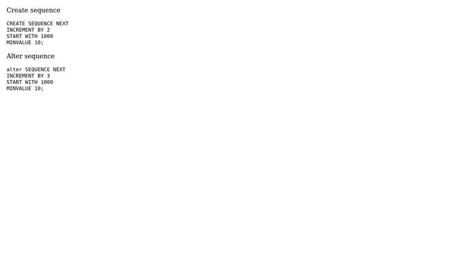 Databases: I created a sequence but I can't alter the increment number after that смотреть онлайн