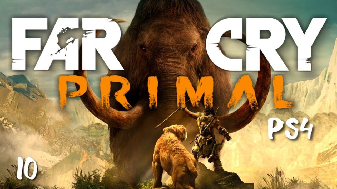 FAR CRY PRIMAL PS4 Прохождение (10) смотреть онлайн