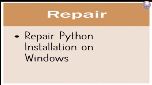 How to Modify,  Repair and Uninstall Python Installation (Setup) on Windows                