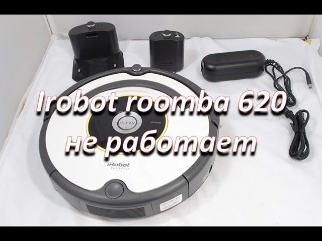 ремонт робота пылесоса Irobot roomba 620 смотреть онлайн