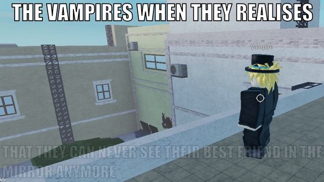 [YBA] Vampires when they.. смотреть онлайн