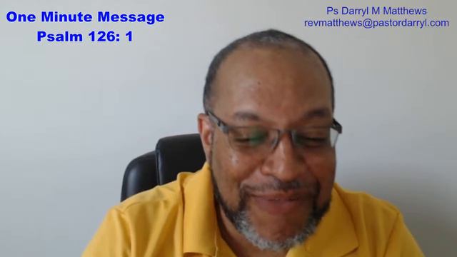 One Minute Message - Things Are Going To Get Better - Psalm 126: 1 #psalms смотреть онлайн