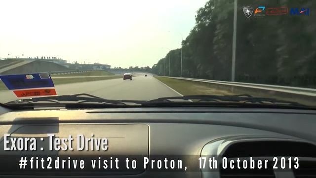 #fit2drive: Proton Test Track, with the Proton Exora смотреть онлайн