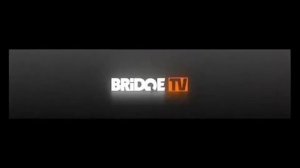 Заставки Bridge TV