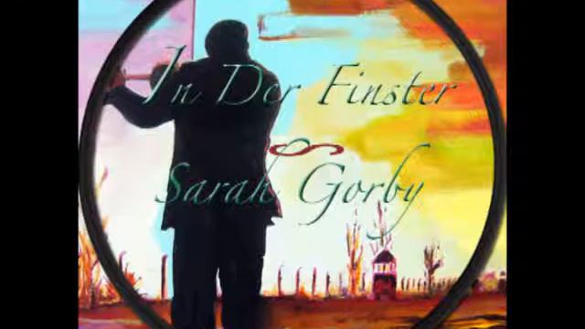 Sarah Gorby - In der Finster смотреть онлайн