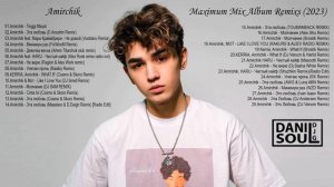 Amirchik - Maximum Mix Album Remixs (Mixed By djg-soul 2023)
