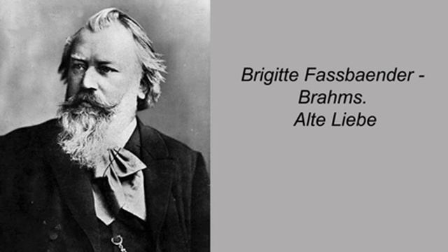 Brigitte Fassbaender. Brahms. Alte Liebe
