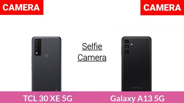 TCL 30 XE 5G Vs Samsung Galaxy A13 5G смотреть онлайн