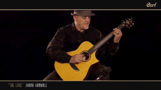 Cort LUXE подписная модель Frank Gambale Performance Video смотреть онлайн