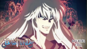 Ублюдок!! Сокрушитель тьмы ONA - Полная версия опенинга | Bloody Power Fame - coldrain